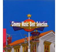 Cinema Music Best Selection