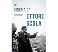 Cinema of Ettore Scola (Contemporary Approaches to Film and Media Series)