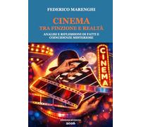 CINEMA TRA FINZIONE E REALTA'