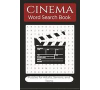 Cinema Word Search Book: Word searches with easy to read print about movies, filmmaking, videography and more | 6X9 inches 110 pages | 50+ Puzzles great for gifts, vacations, leisure time, holidays