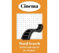 Cinema Word Search Puzzle Book: Word Search With Easy to Read Print About Cinema, Movies, Films and More | 6x9 inches, 110 pages | 50+ Puzzles... Gift for Vacations, Holiday and Free Times
