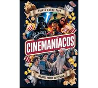 Cinemaníacos: Juego de Trivial con Frases de Película: 2 (Juegos y Curiosidades)