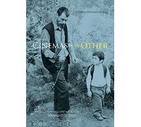 Cinemas of the Other: A Personal Journey with Film-Makers from Iran and Turkey
