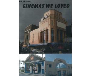 CINEMAS WE LOVED The Story Of the Cinema