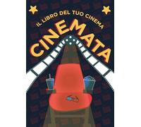 CINEMATA: il libro del tuo cinema