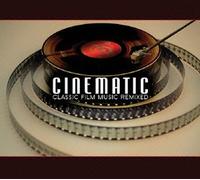 Cinematic:Classic Film Music R