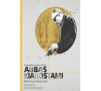 Cinematic Lessons From ABBAS KIAROSTAMI