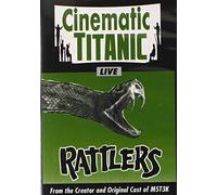 Cinematic Titanic LIVE: Rattlers by Joel Hodgson
