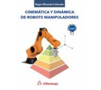 Cinemática Y Dinámica De Robots Manipuladores (ebook)