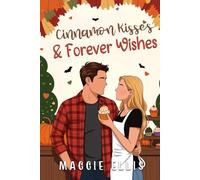 Cinnamon Kisses & Forever Wishes: The Thatcher Brothers of Acorn Field Heights: 2