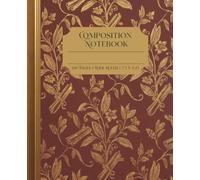 Cinnamon | Red & Gold Composition Notebook Wide Ruled: Beautiful Elegant Aesthetic Notebook | Regal Vintage Design Notebook Lined | Perfect for ... Journal, Perfect Gift: Silk Road Collection