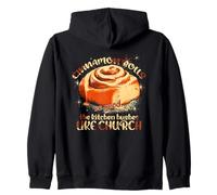 Cinnamon Rolls SO Good The Kitchen HUSHES Like Church Sudadera con Capucha