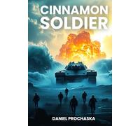 Cinnamon Soldier: Echoes of Home