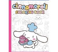 cinnamorol`l coloring book: For Kids Who Love to Doodle, Dream & Color! Age 4-8, Age 8-12