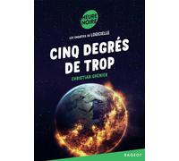 Cinq degrés de trop: Les enquêtes de Logicielle