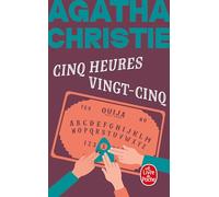 Cinq heures vingt-cinq