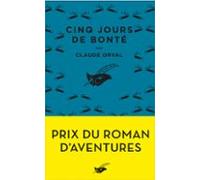 Cinq Jours De Bonté (ebook)