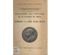Cinquantenaire De La Découverte Des Peintures De La Caverne De Niaux (