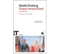 Cinque romanzi brevi e altri racconti (Einaudi tascabili. Scrittori)