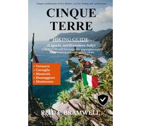 Cinque Terre Hiking Guide 2026-2027 (Peak & Path Guides 2026)