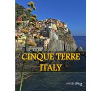 CINQUE TERRE ITALY: A Luxury Coffee Table Book of Iconic Landmarks