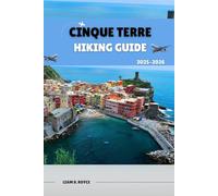 CINQUE TERRE (Wanderlust Wonders: The Ultimate Village & Nature Explorer Series)