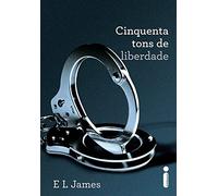 Cinquenta Tons de Liberdade (Em Portuguese do Brasil)