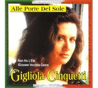 Cinquetti,Gigliola - Alle Porte Del Sole