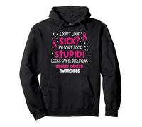 Cinta de apoyo de concientización sobre el cáncer de mama "I don't Look Sick" Sudadera con Capucha
