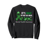 Cinta de Conciencia sobre la Salud Mental Está Bien no Estar Bien Sudadera