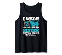 Cinta de concientización sobre el cáncer Cervical I Wear Teal For My Sister Camiseta sin Mangas