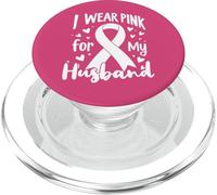 Cinta de concientización sobre el cáncer I Wear Pink For My Husband PopSockets PopGrip para MagSafe