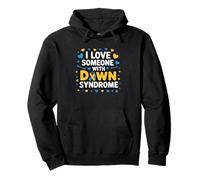 Cinta I Love Someone with Down Syndrome Sudadera con Capucha