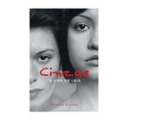 Cinzas - A Vida De Leia (ebook)
