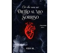 Ciò che non sai...dietro al mio sorriso: nonostante tutto..