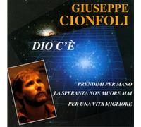 Cionfoli,Giuseppe - Dio C'e'