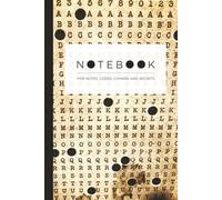 Ciphers and Secrets Notebook