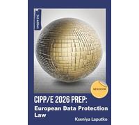 CIPP/e 2026 prep: European Data Protection Law