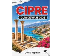 CIPRE GUÍA DE VIAJE 2026: Explora playas mediterráneas, ruinas antiguas y la cultura local para una aventura inolvidable