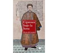 Cipreses Bajo La Luna (Ficción)