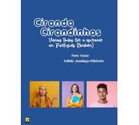 Ciranda Cirandinhas Vamos Todos Ler e Escrever em Português Também: Para Teens