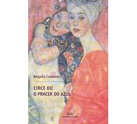 Circe ou o pracer do azul: 278 (Literaria)