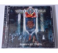 Circle II Circle - Burden of Truth [Import]
