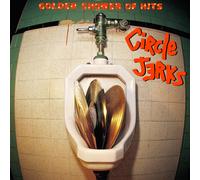 Circle Jerks - Golden Shower Of Hits [Vinyl LP] [VINYL] [Vinilo]