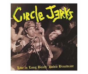 Circle Jerks - Live in Long Beach Radio Broadcast
