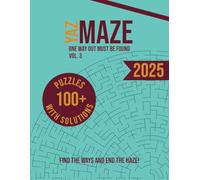 Circle Maze Puzzle Book for Adults & Teens: 100+ Mazes with Solutions. Vol 3: Test Your Skills with 100+ Mazes Designed to Entertain and Challenge