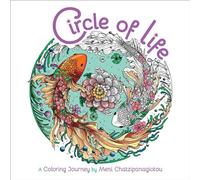 Circle of Life Coloring: A Coloring Journey (Melpomeni Coloring Collection)