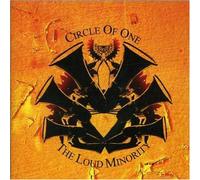 Circle of One - Loud Minority [Import]