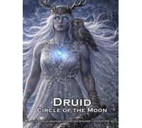 Circle of the Moon Druid Character Builder for D&D 5E 2024: Class and Sub-Class Features, Action Economy, Wild Shape with Spell List & More