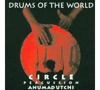 Circle Percussion - Drums of The World